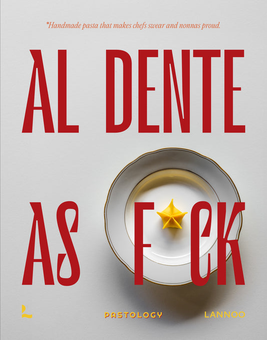 AL DENTE AS F*CK - SIGNED FIRST EDITION - EXCLUSIVE PRE-ORDER